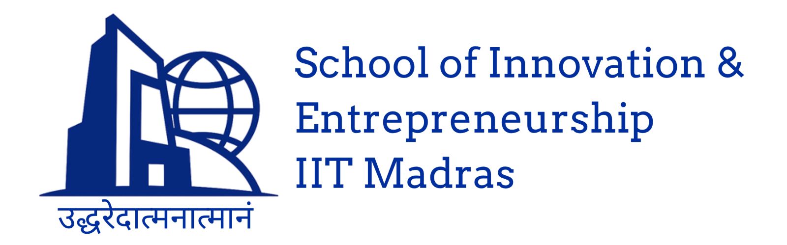 School of Innovation & Entrepreneurship – IIT Madras
